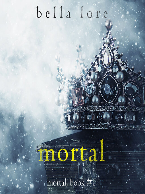 Title details for Mortal by Bella Lore - Available